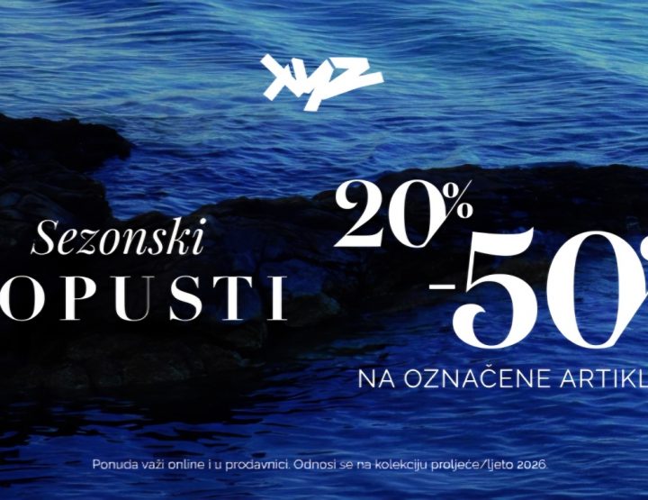 Odabrane kolekcije premium brendova sada do 50% povoljnije u XYZ Fashion Store!